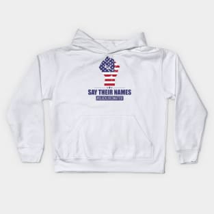 Black Lives Matter: Say Their Names Kids Hoodie